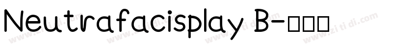 Neutrafacisplay B字体转换